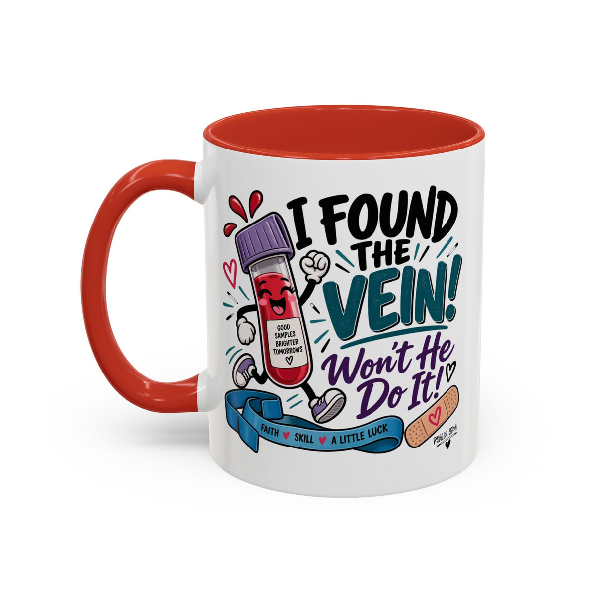 I Found the Vein! Phlebotomy Coffee Mug – Funny Nurse / Phlebotomist Gift (11/15oz)