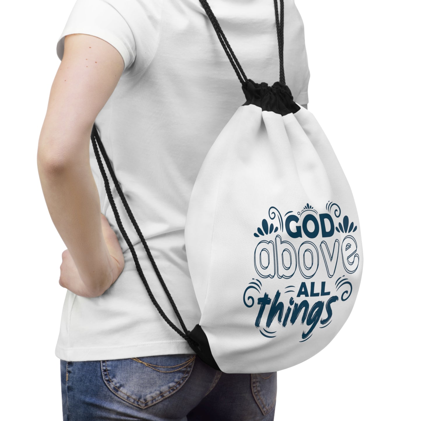 God Above All Things Drawstring Bag