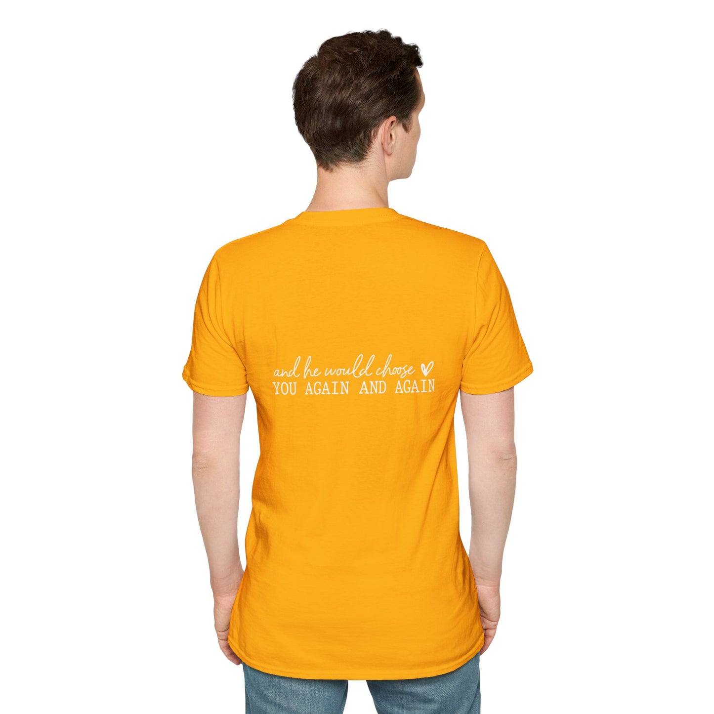 Jesus Chose You (2) Unisex Christian T-shirt