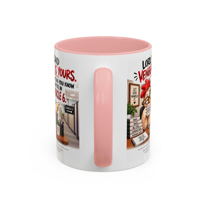 Christian Coffee Mug — “Lord, You Said Vengeance Is Yours” Funny Office Cubicle Prayer Gift