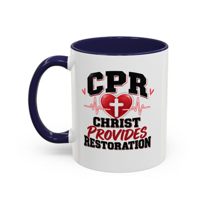 CPR Coffee Mug — "Christ Provides Restoration" Inspirational Christian Accent Mug (11oz)