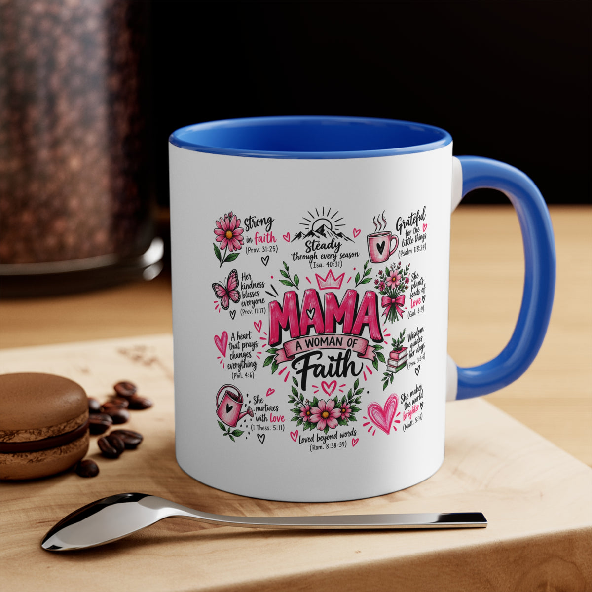 Mama: A Woman of Faith 11oz Accent Mug — Inspirational Christian Gift