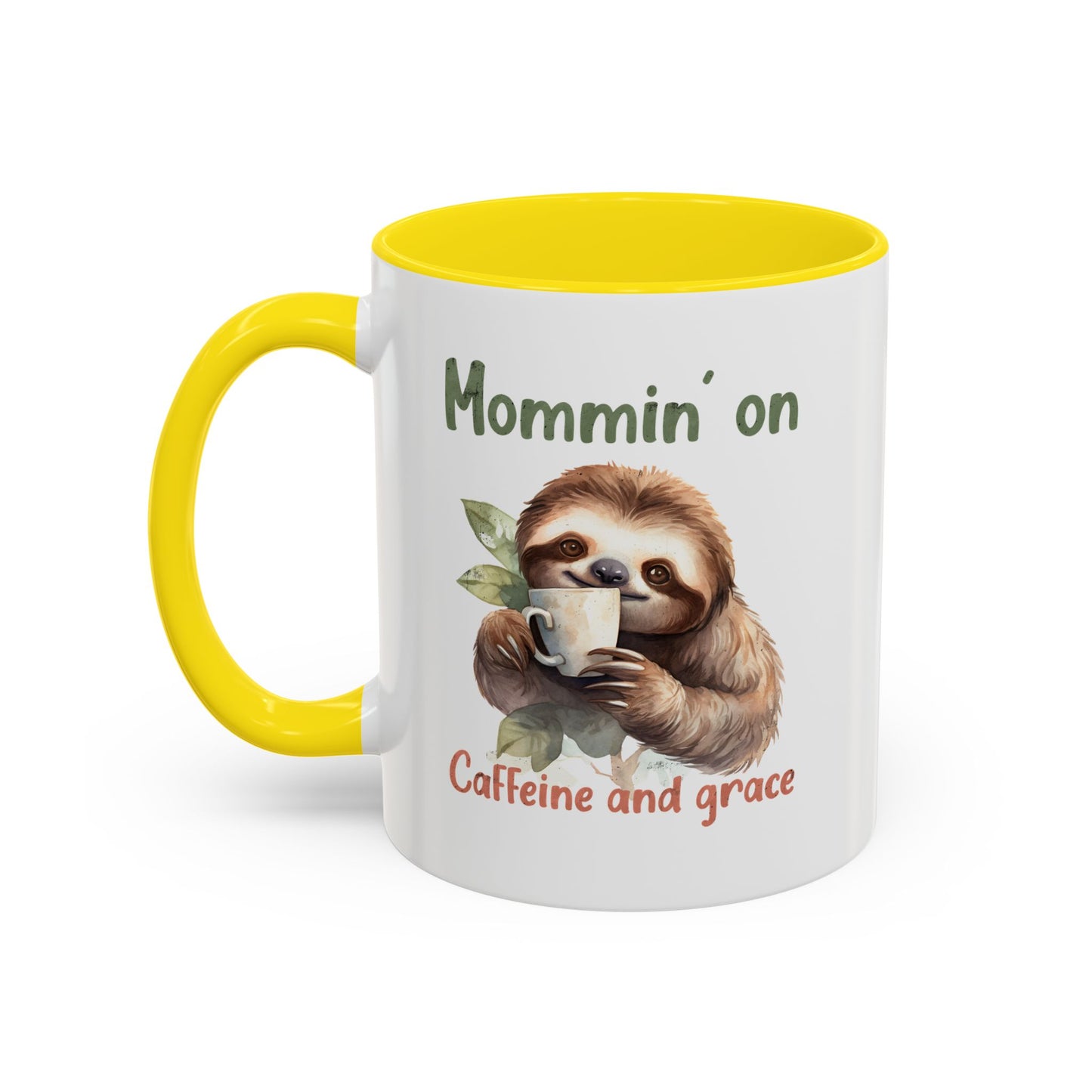 Sloth Mom Coffee Accent Mug - 'Mommin' on Caffeine and Grace' - Cute Gift for Christian Moms