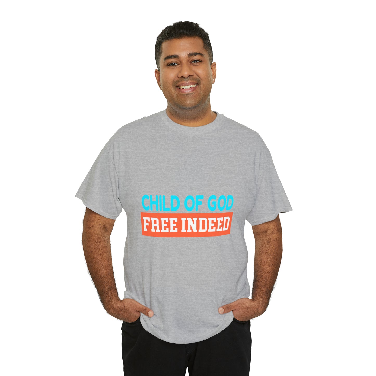 Child Of God Free Indeed Unisex Heavy Cotton Tee Printify