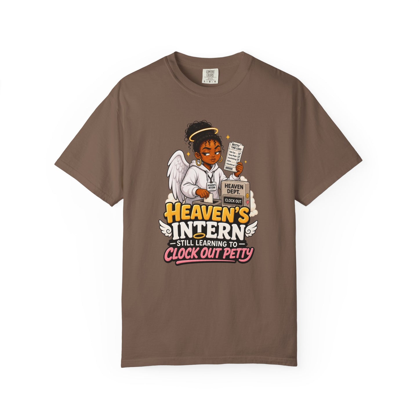 Heaven's Intern T-shirt – Funny Angel Nurse Tee ('Still Learning to Clock Out Petty') - ClaimedbyGodDesigns