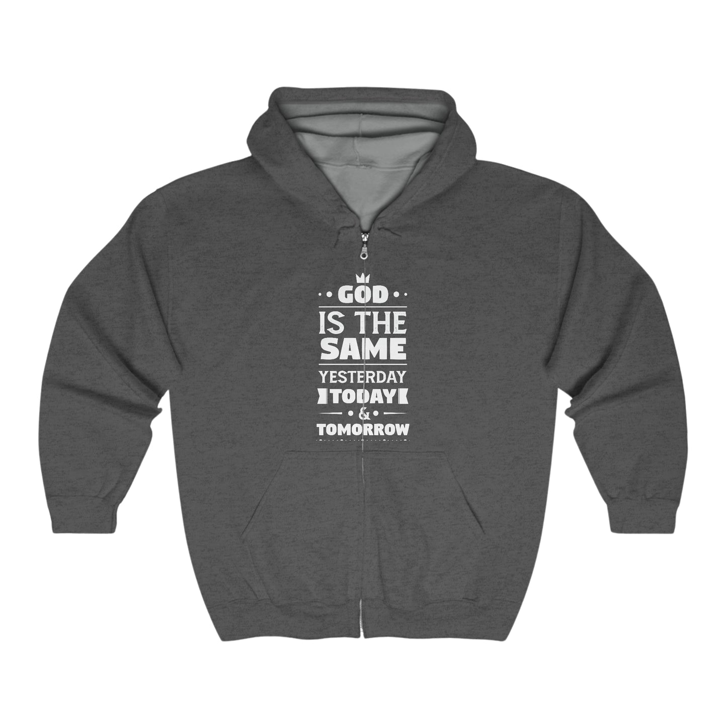 God Is The Same Yesterday Today & Tomorrow Unisex Heavy Blend Full Zip Hooded Sweatshirt