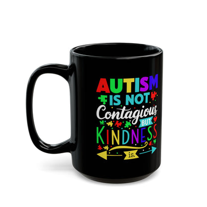 Autism Awareness Black Mug - Kindness Design (11oz, 15oz)