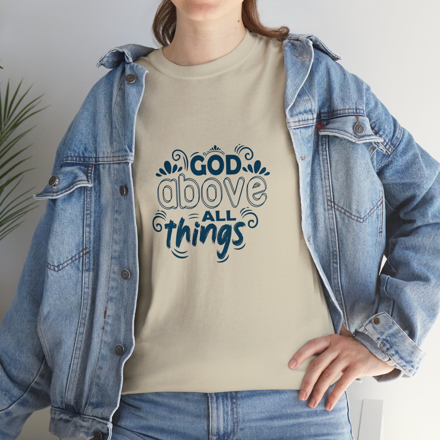 God Above All Things  Unisex Heavy Cotton Tee