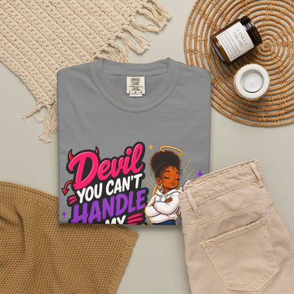 Devil You Can't Handle My Glow Up T-Shirt — Angel Girl Graphic Tee - ClaimedbyGodDesigns