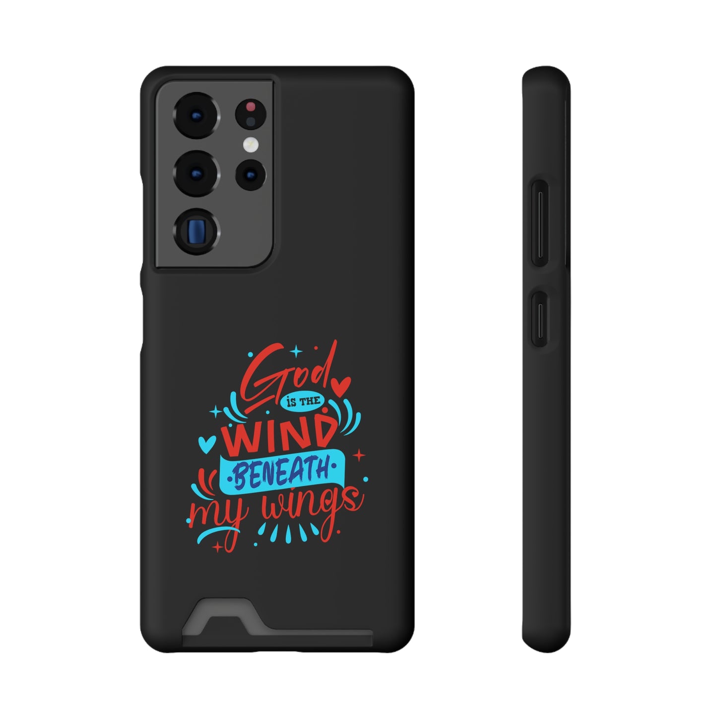 God Is The Wind Beneath My Wings Phone Case With Card Holder