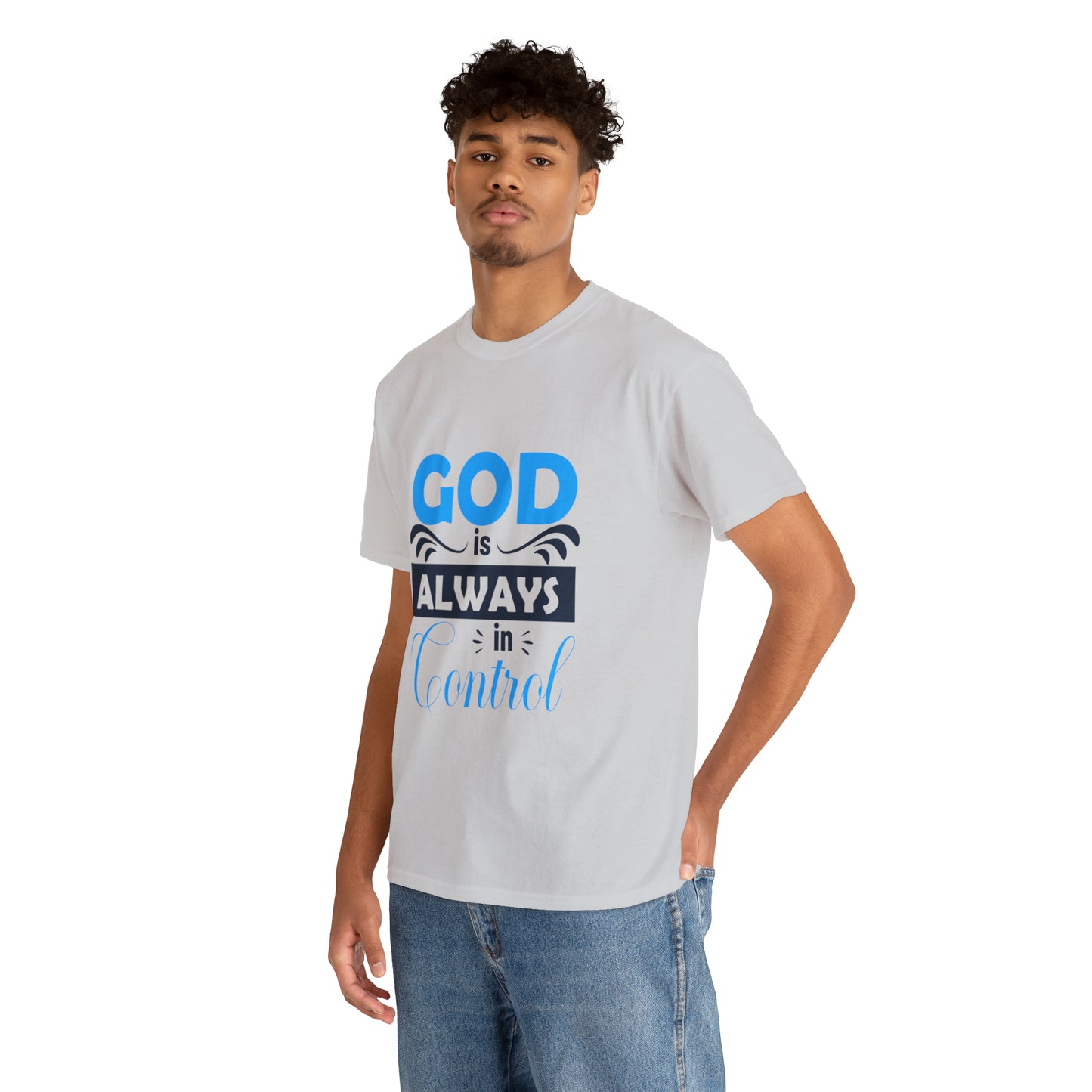 God Is Always In Control Unisex Heavy Cotton Tee