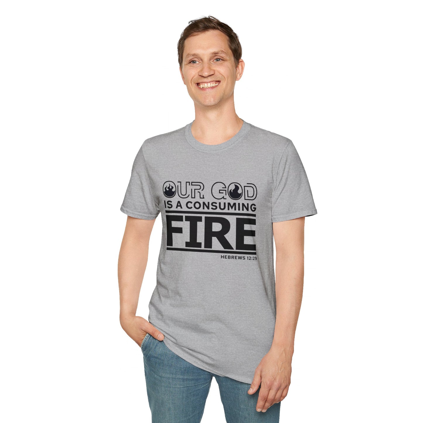 Our God Is A Consuming Fire Christian Unisex T-shirt