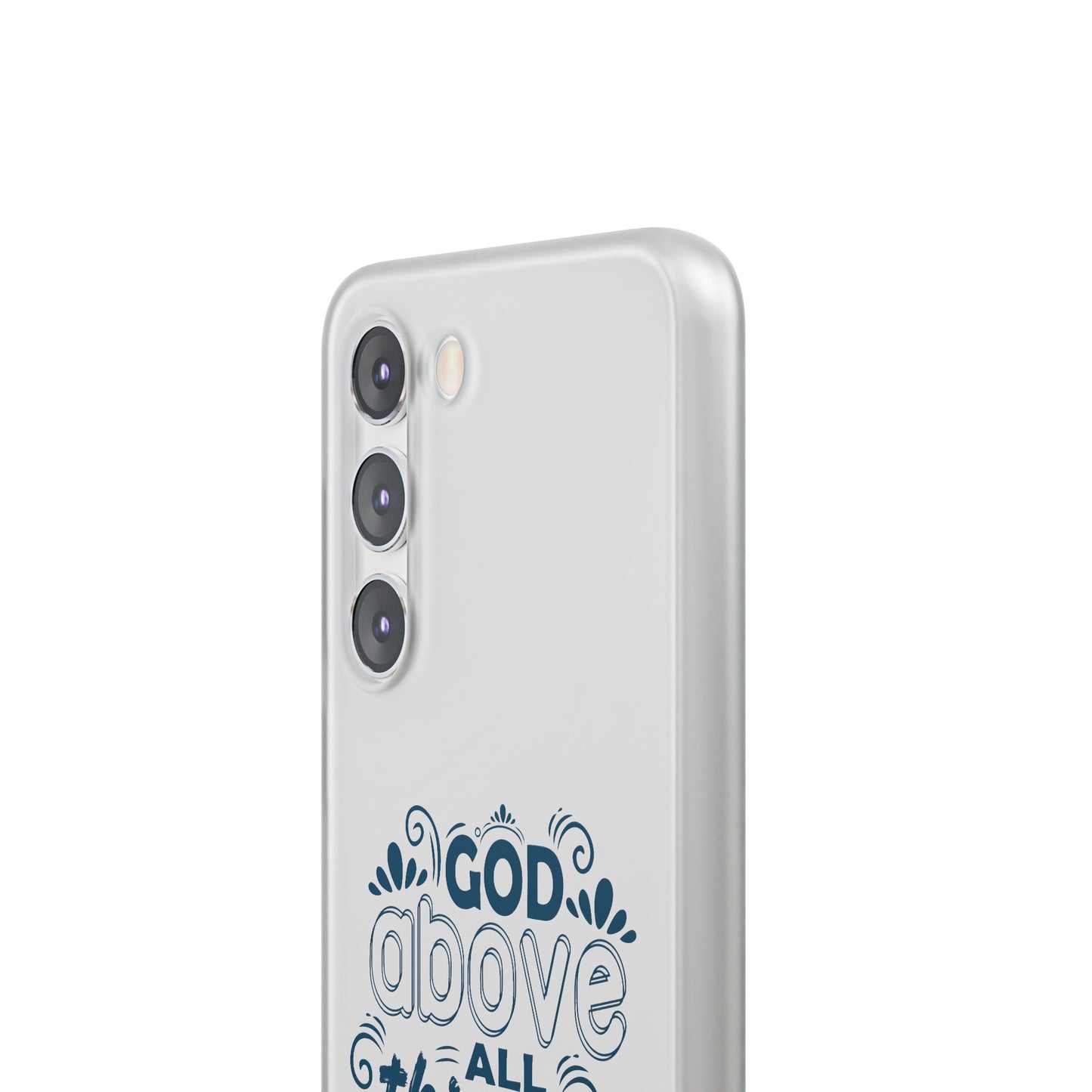 God Above All Things Flexi Phone Case