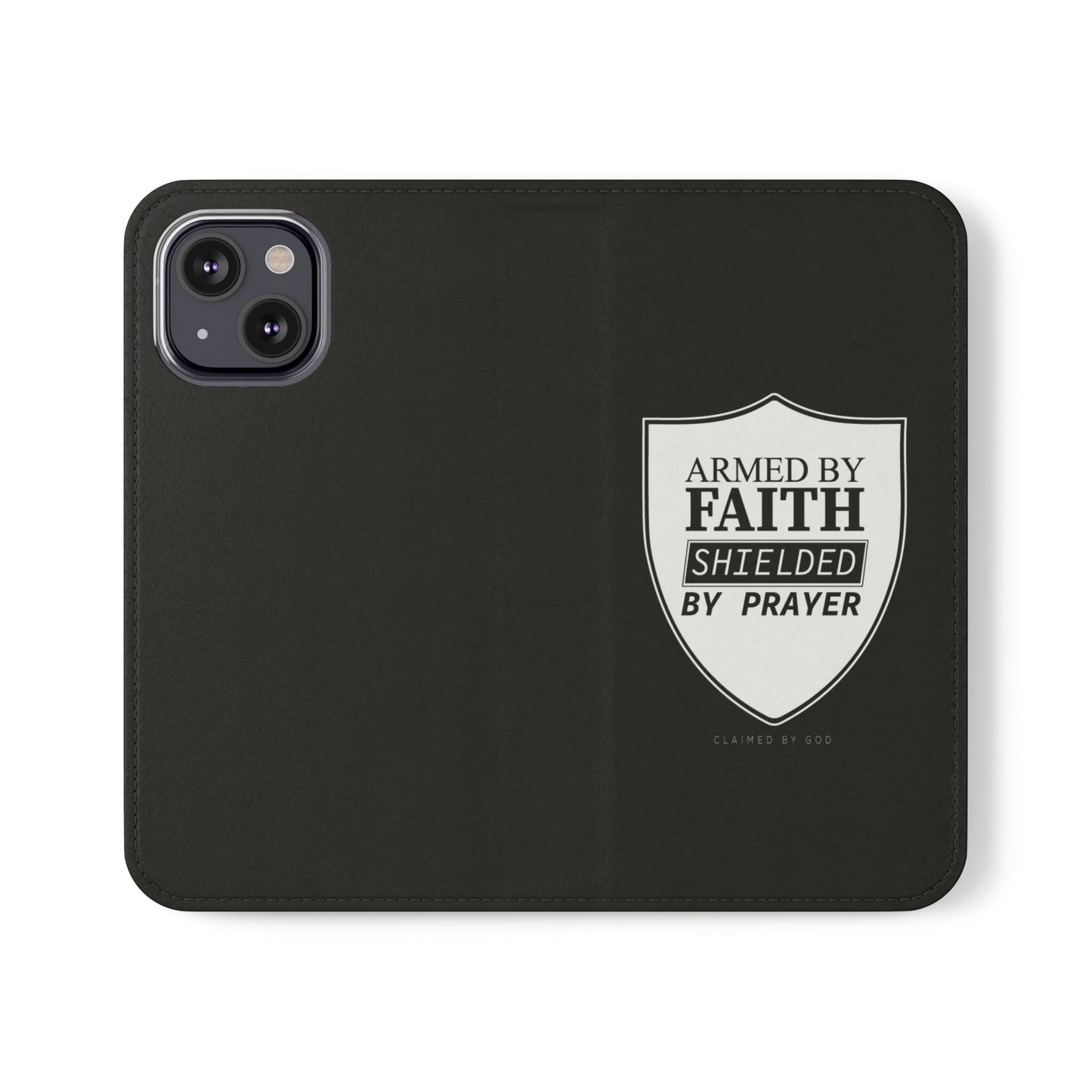 Armed By Faith Shielded By Prayer Phone Flip Cases