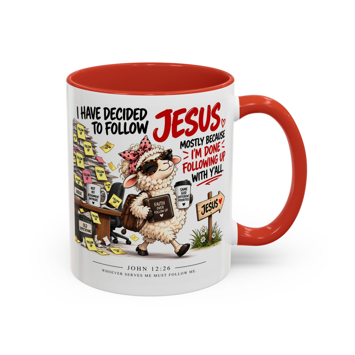 I Have Decided to Follow Jesus Coffee Mug (Christian Faith Ceramic Mug)