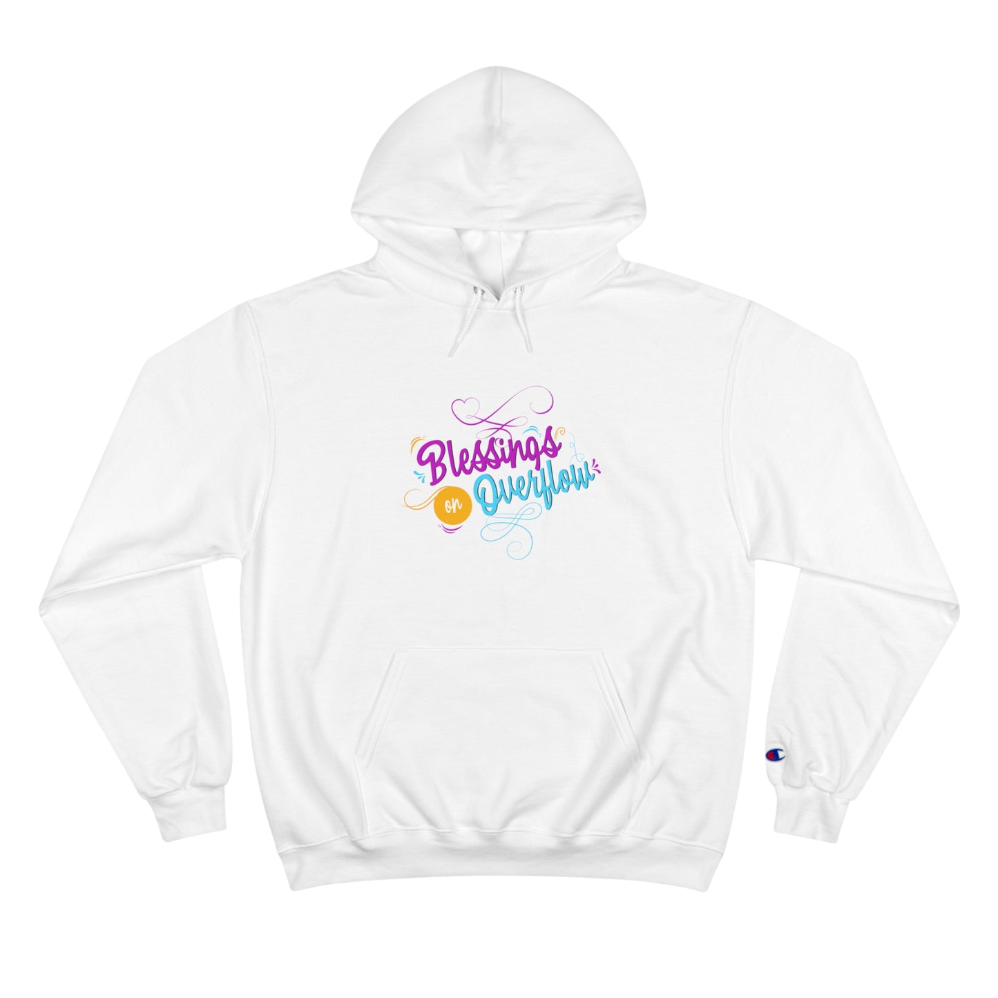 Blessings On Overflow Unisex Champion Hoodie