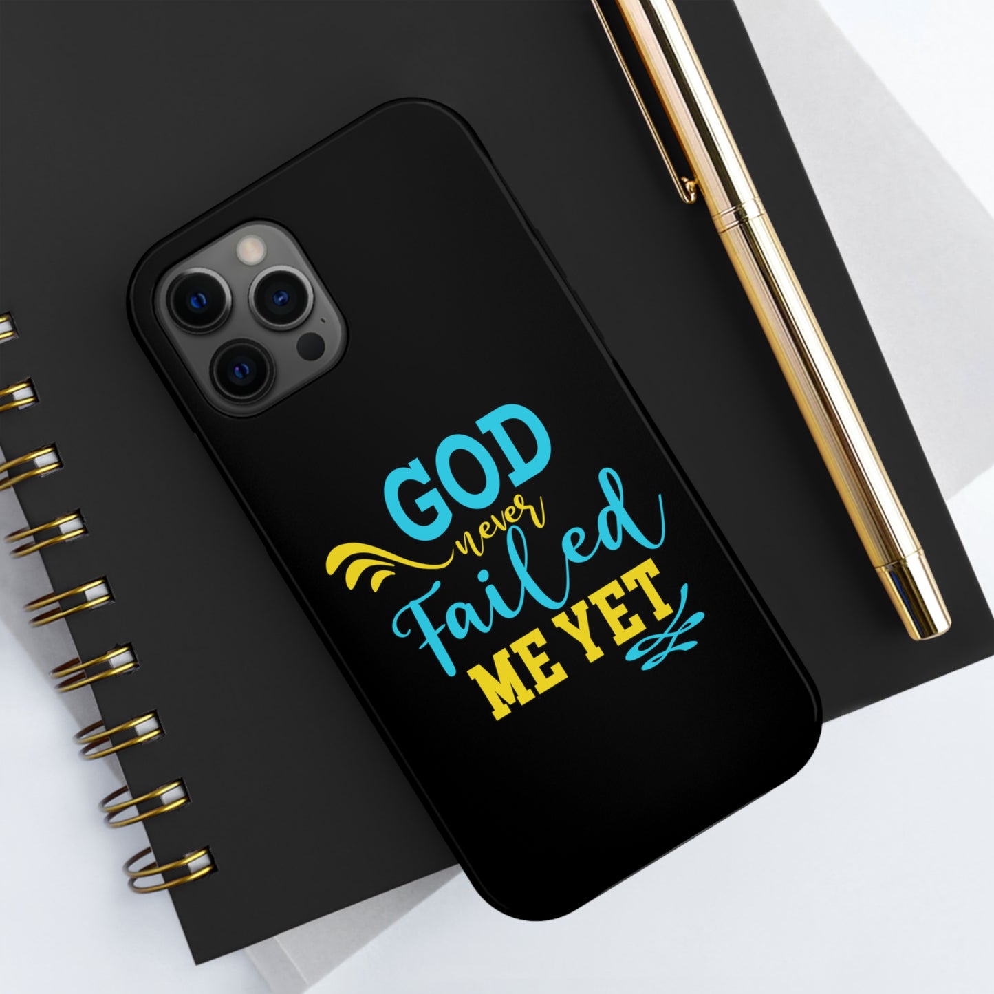 God Never Failed Me Yet Tough Phone Cases, Case-Mate