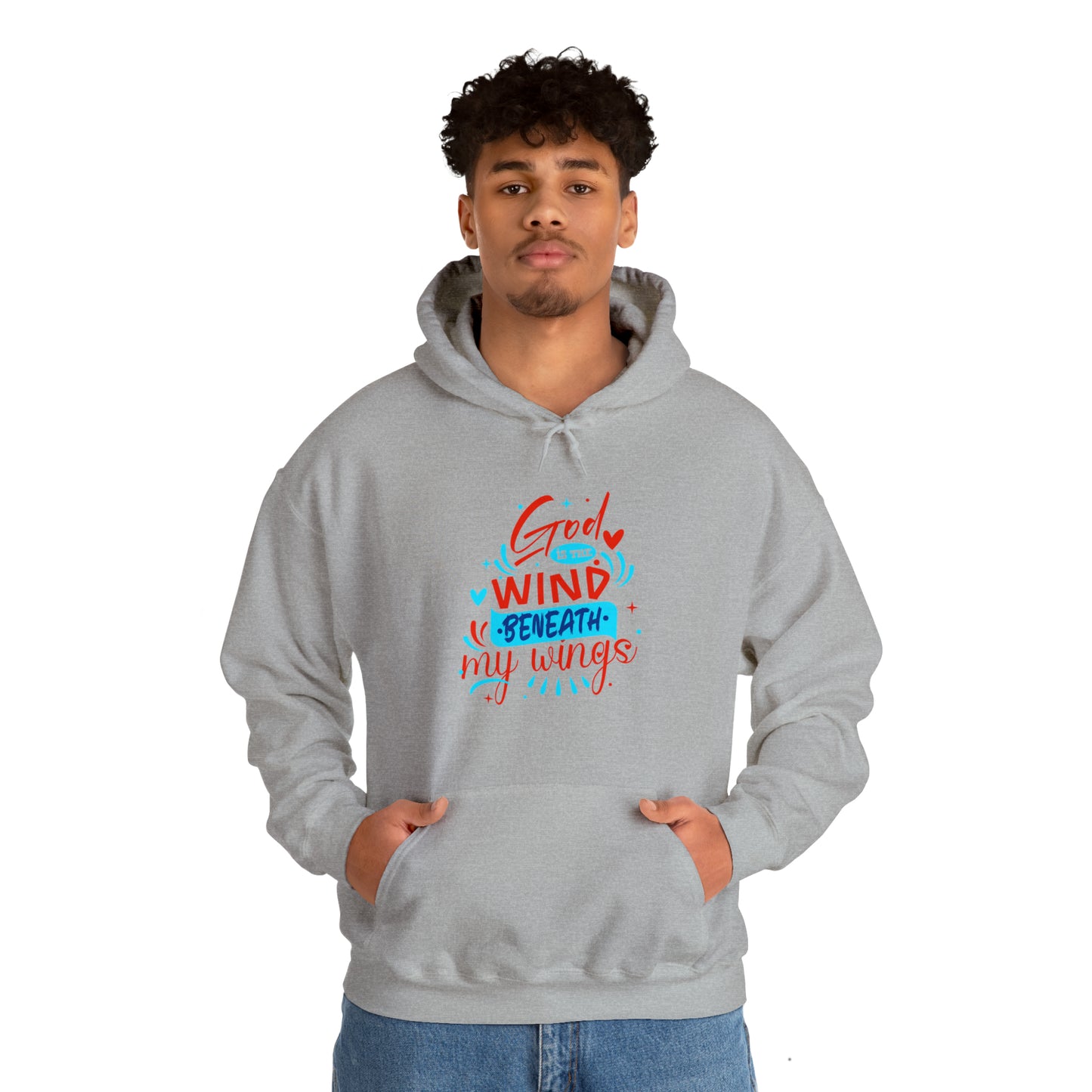 God Is The Wind Beneath My Wings Unisex Hooded Sweatshirt