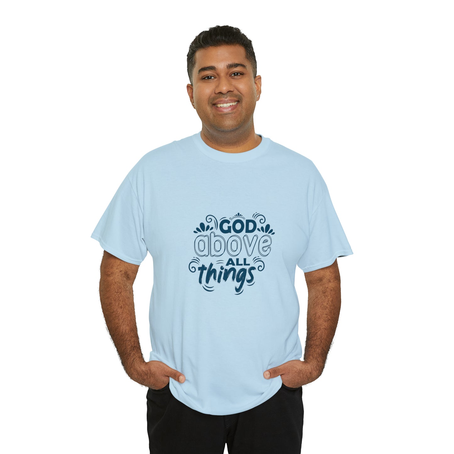 God Above All Things  Unisex Heavy Cotton Tee