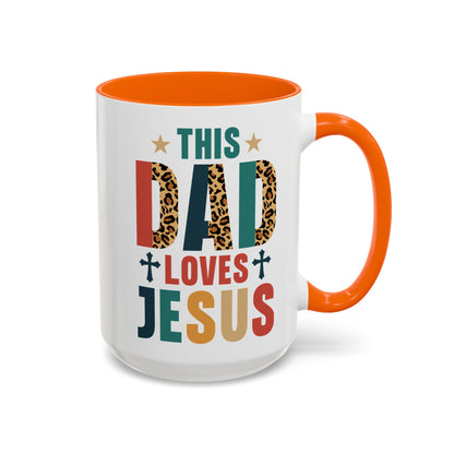 This Dad Loves Him Accent Coffee Mug - Perfect Gift for Father's Day and Christian Dads