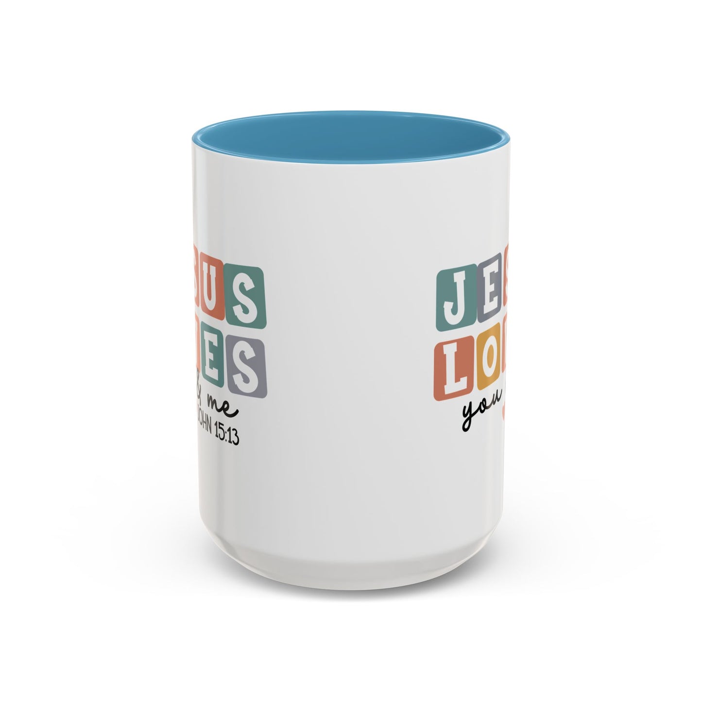 Christian Ceramic Mug - Jesus Loves You And Me Accent Coffee Mug (11, 15oz)