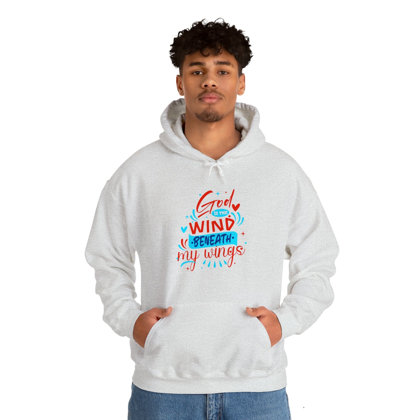 God Is The Wind Beneath My Wings Unisex Hooded Sweatshirt