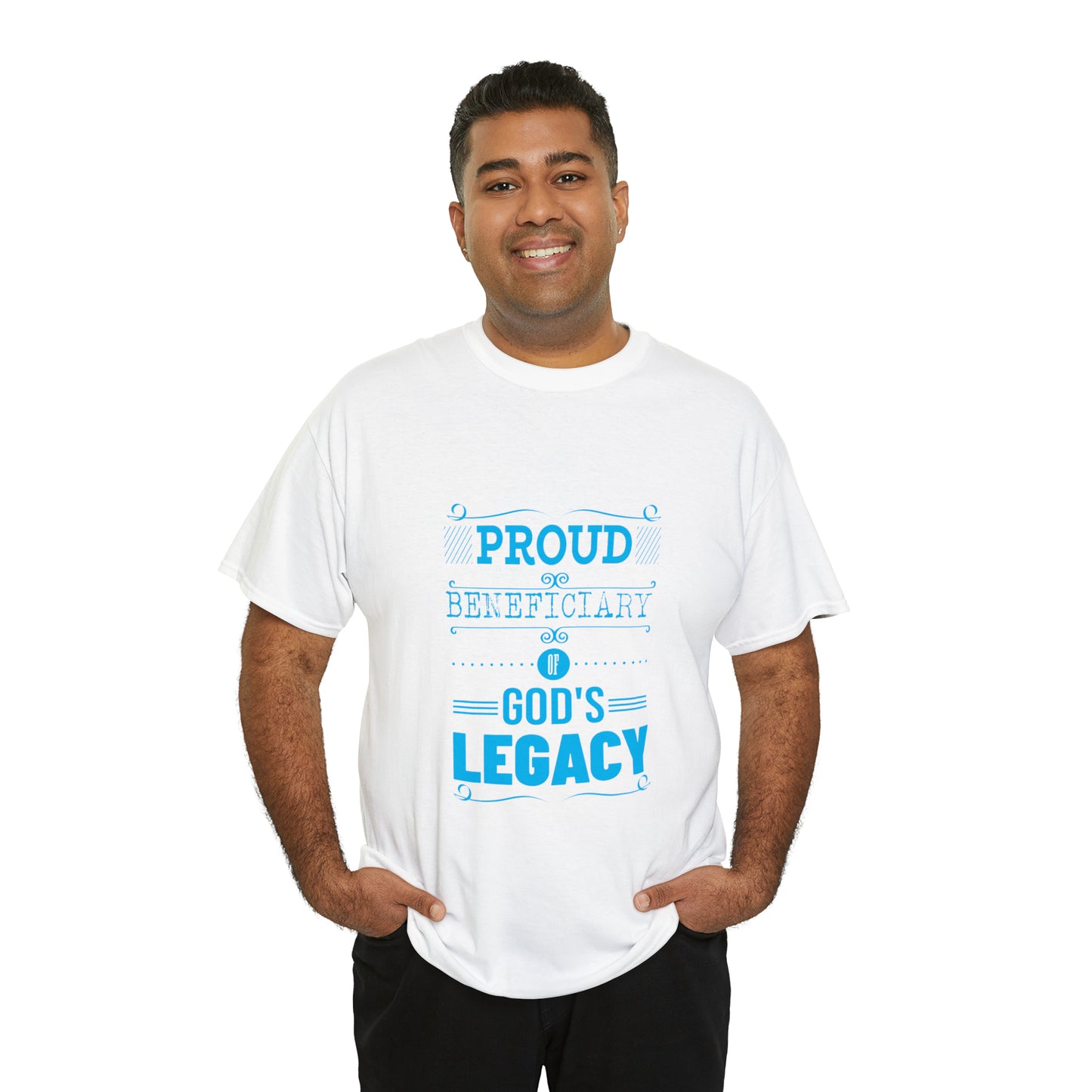 Proud Beneficiary Of God's Legacy Unisex Heavy Cotton Tee