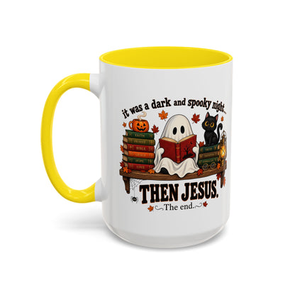 Halloween Christian Coffee Mug — “It Was a Dark and Spooky Night… Then Jesus” Accent Mug