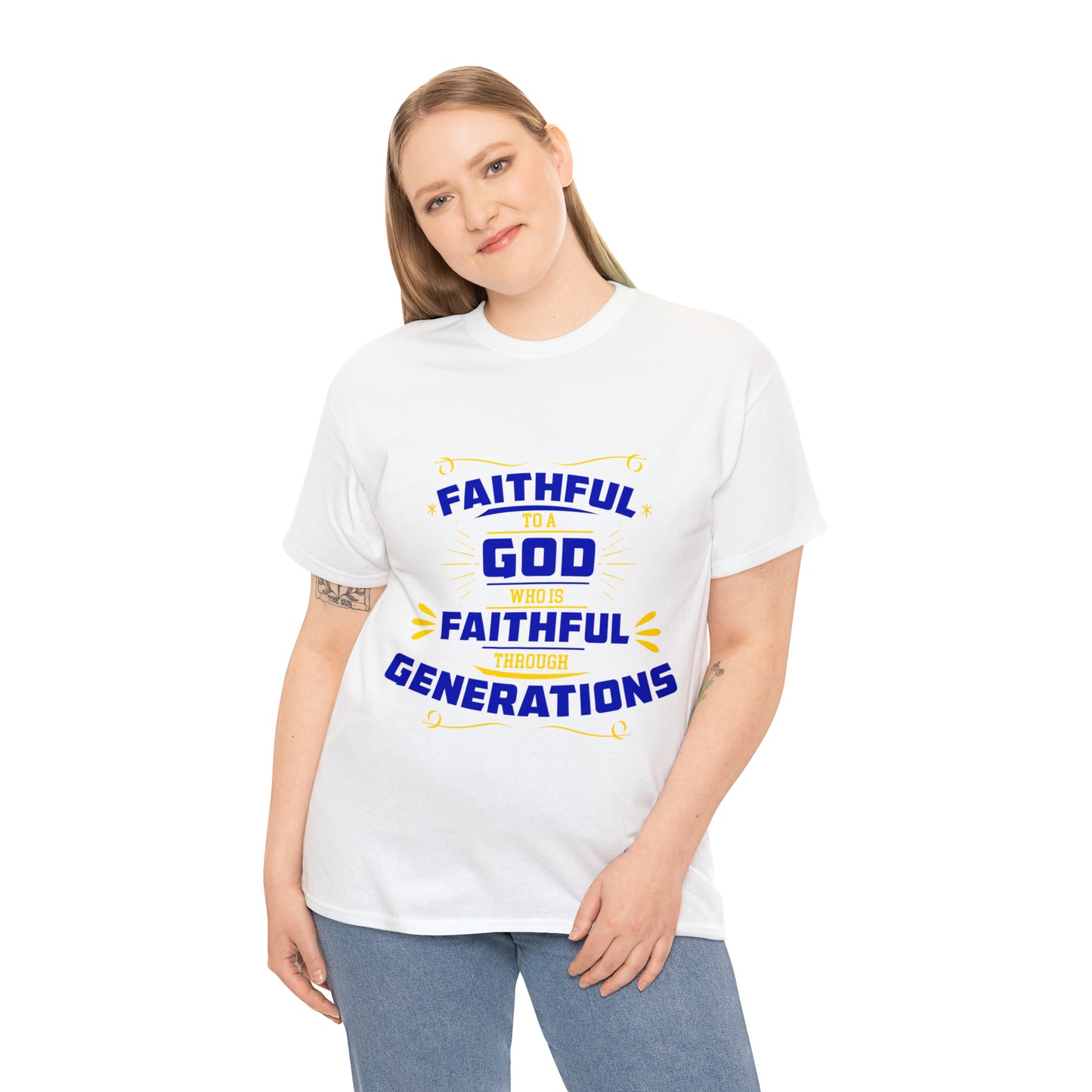 Faithful To A God Who Is Faithful Through Generations Unisex Heavy Cotton Tee