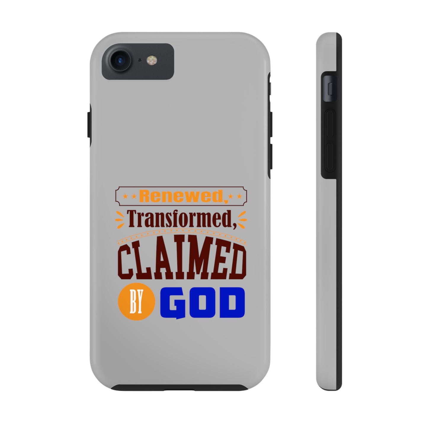 Renewed, Transformed, Claimed By God Tough Phone Cases, Case-Mate