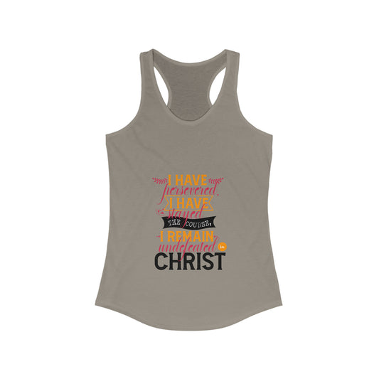 I Have Persevered I Have Stayed The Course I Remain Undefeated In Christ Slim Fit Tank-top