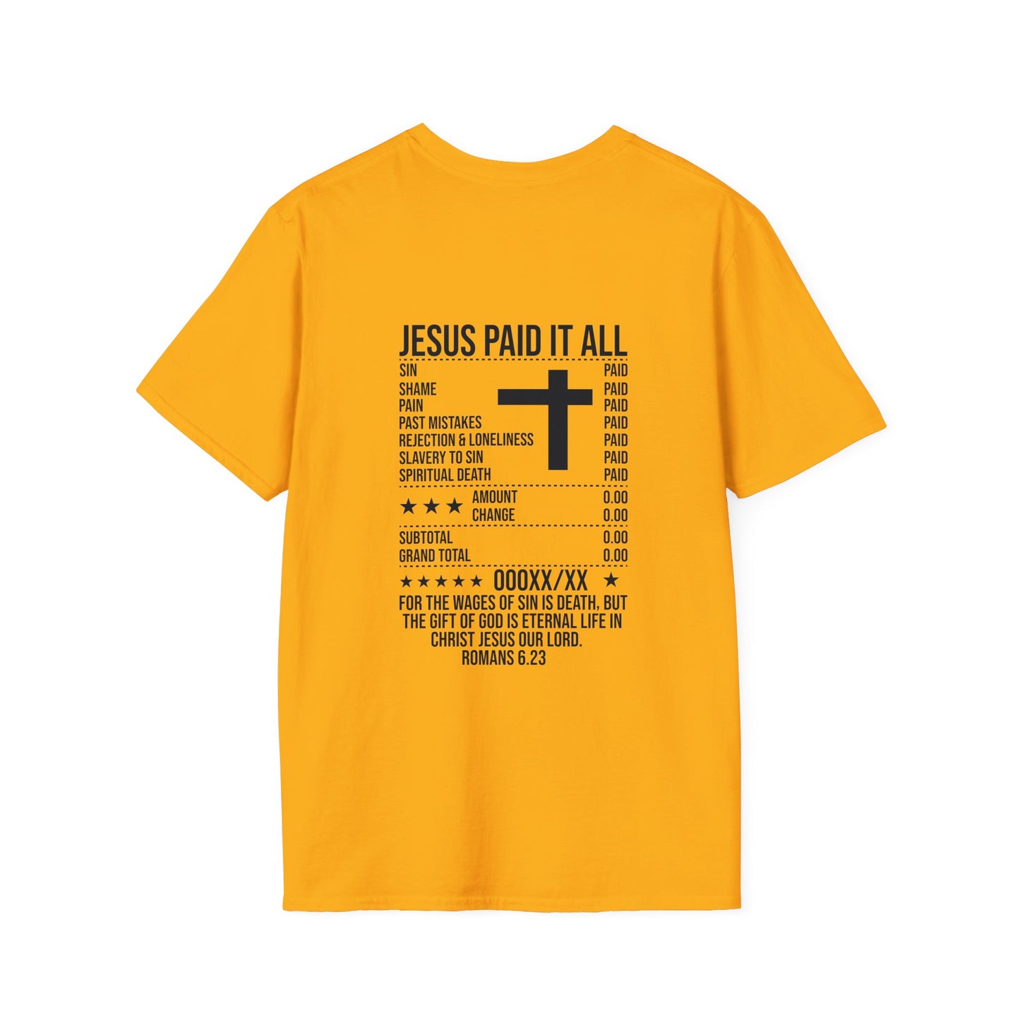 Paid In Full Jesus Paid It All Christian Unisex T-shirt