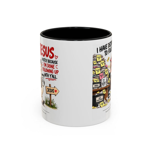 I Have Decided to Follow Jesus Christian coffee mug