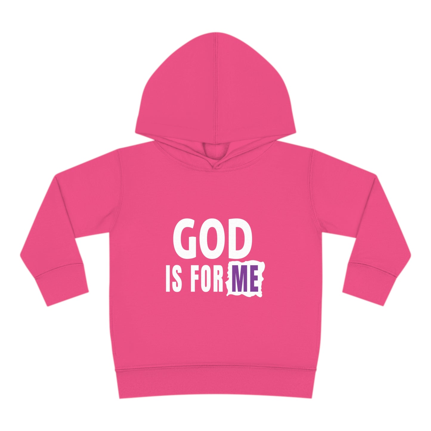 God Is For Me Christian Toddler Pullover Fleece Hoodie Printify