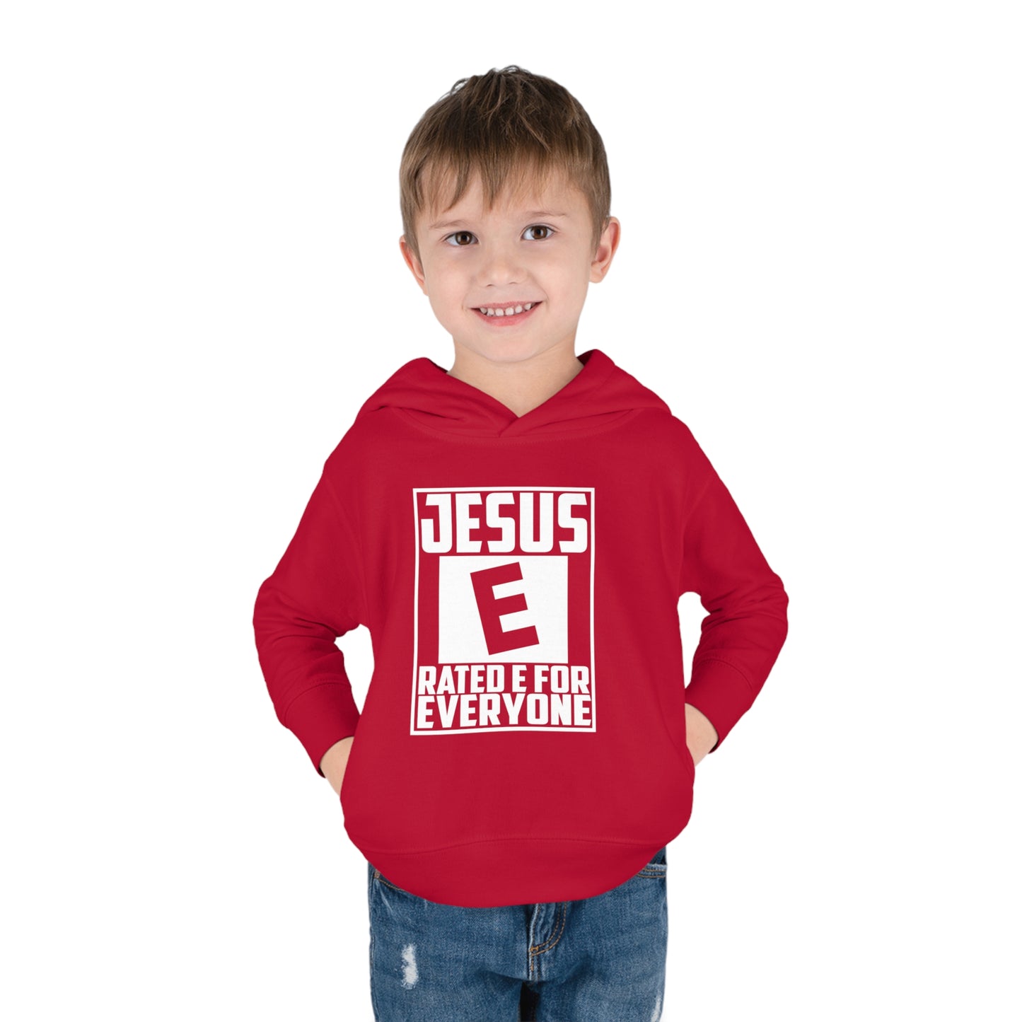 Jesus Rated E For Everyone Toddler Pullover Fleece Hooded Sweatshirt