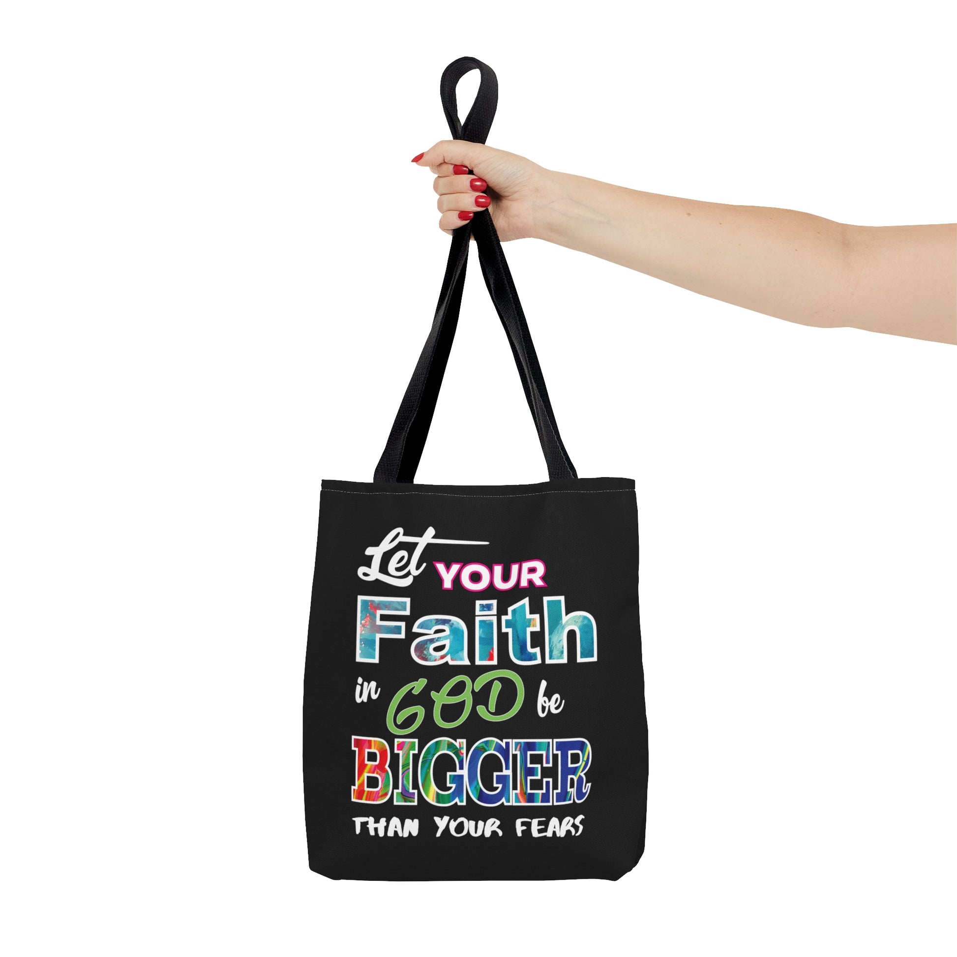 Let Your Faith Be Bigger Than Your Fears Christian Tote Bag Printify