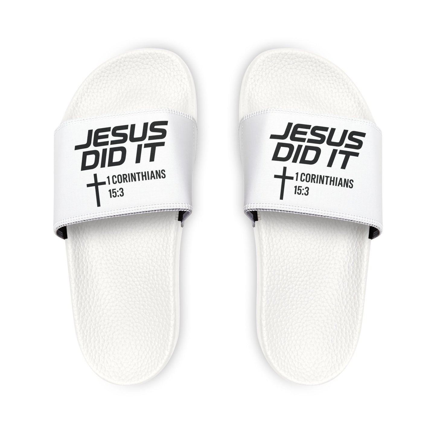 He Did It Women's Christian Slide Sandals — Christian Scripture 1 Corinthians 15:3 Pool Slides