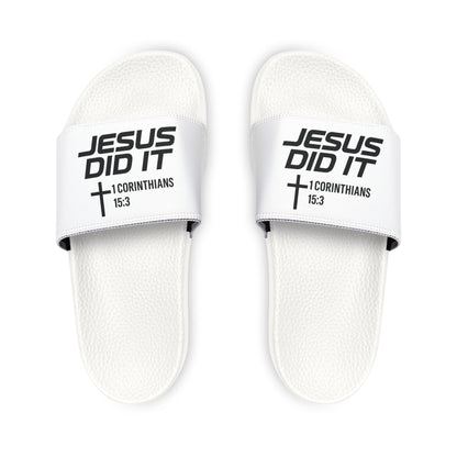 He Did It Women's Christian Slide Sandals — Christian Scripture 1 Corinthians 15:3 Pool Slides