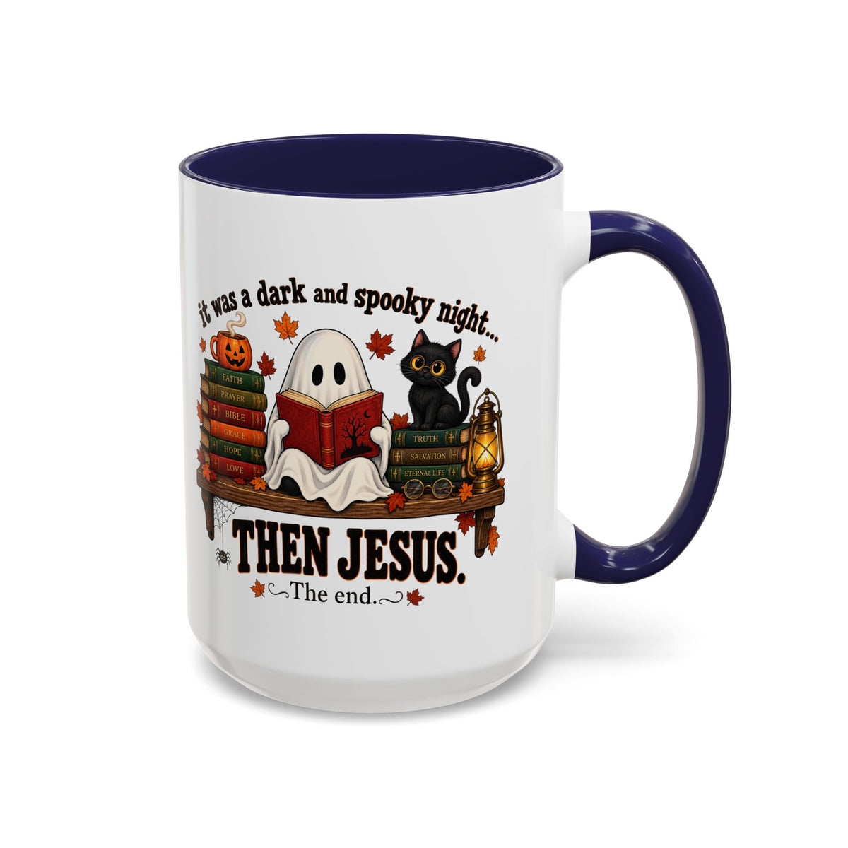 Halloween Christian Coffee Mug — “It Was a Dark and Spooky Night… Then Jesus” Accent Mug