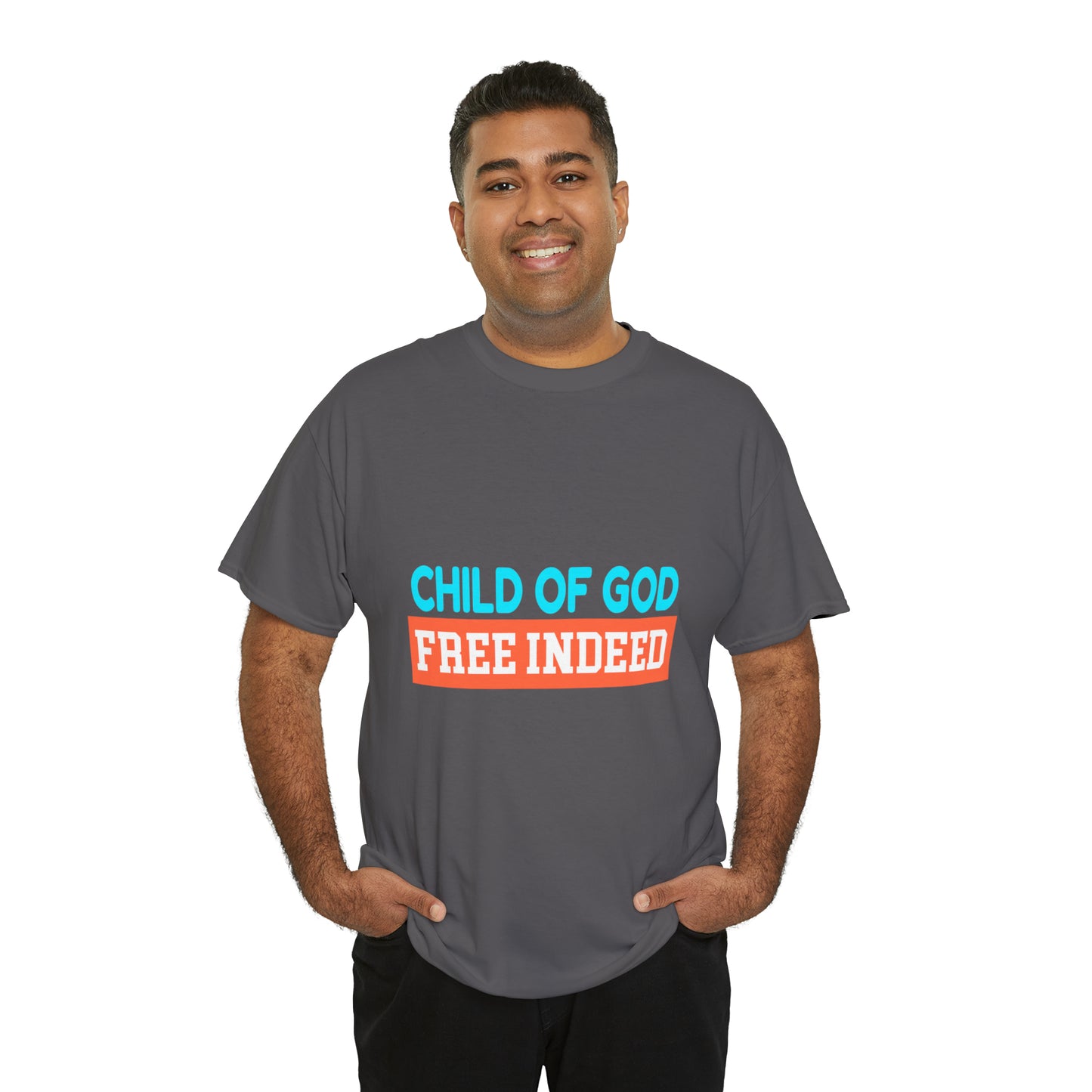 Child Of God Free Indeed Unisex Heavy Cotton Tee Printify