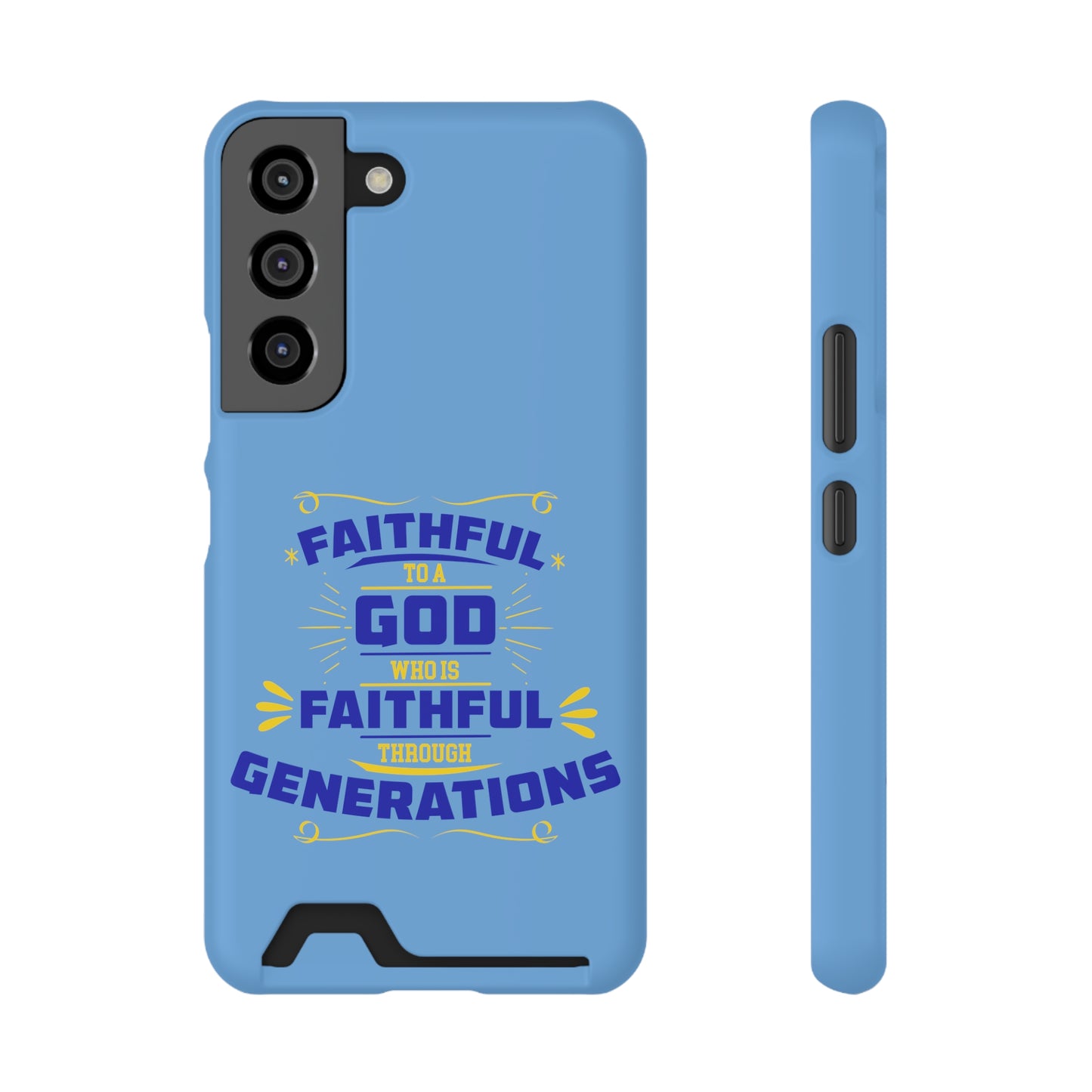 Faithful To A God Who Is Faithful Through Generations Phone Case With Card Holder