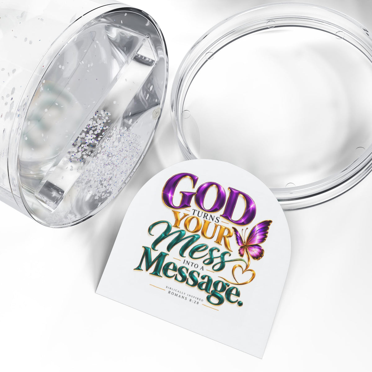 God Turns Your Mess Into a Message Christian Snow Globe - Claimed by God Designs