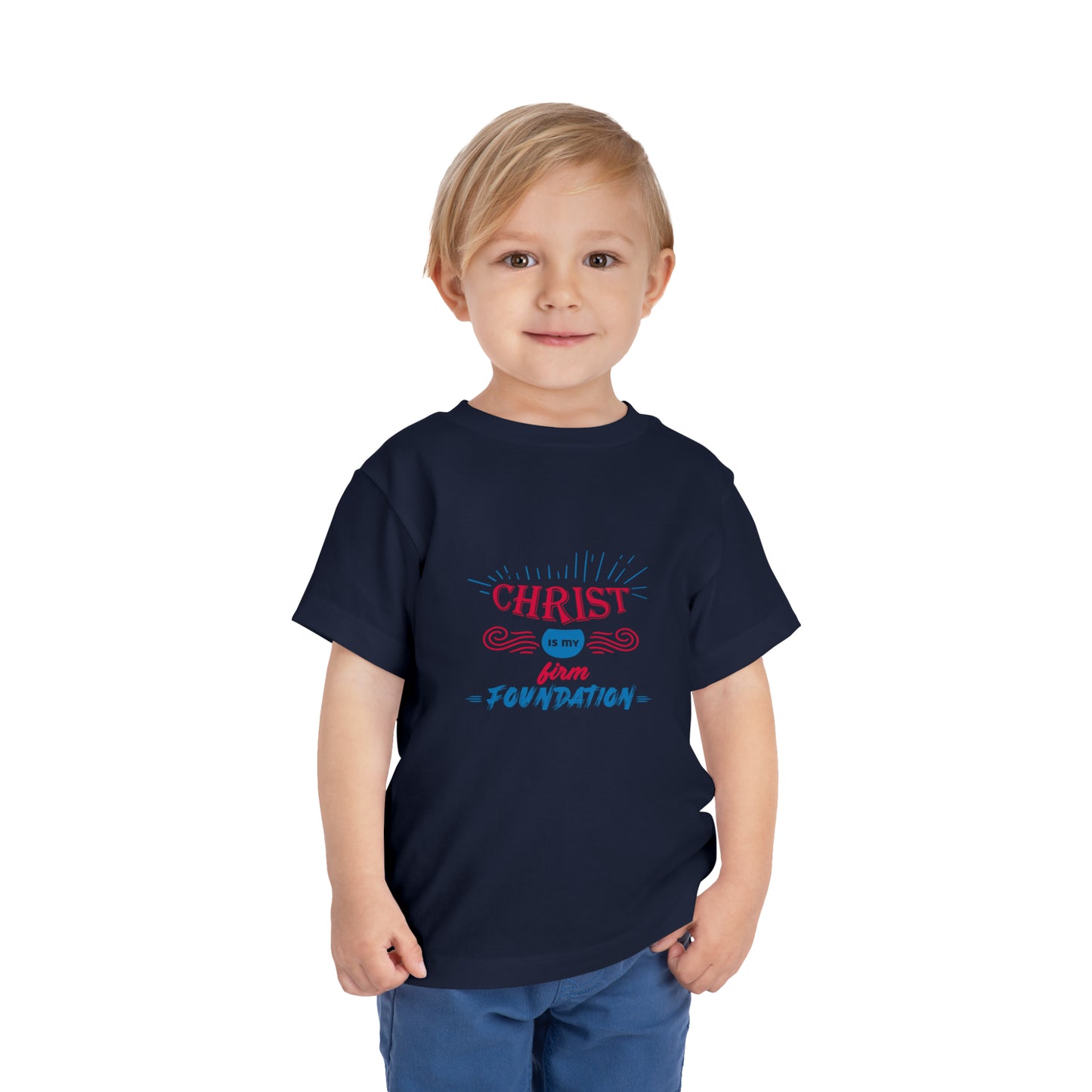 Christ Is My Firm Foundation Toddler Christian T-Shirt Printify
