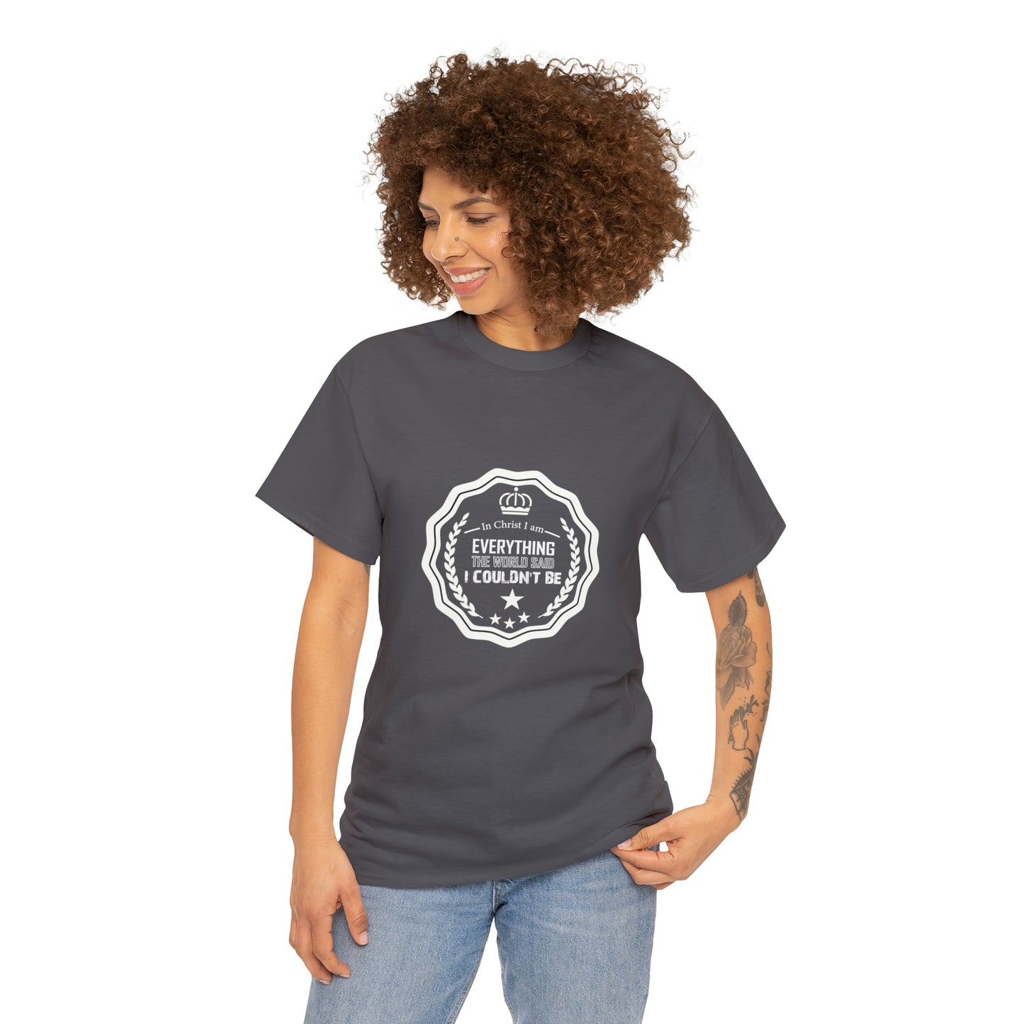 In Christ I Am Everything The World Said I Couldn't Be Unisex Heavy Cotton Tee