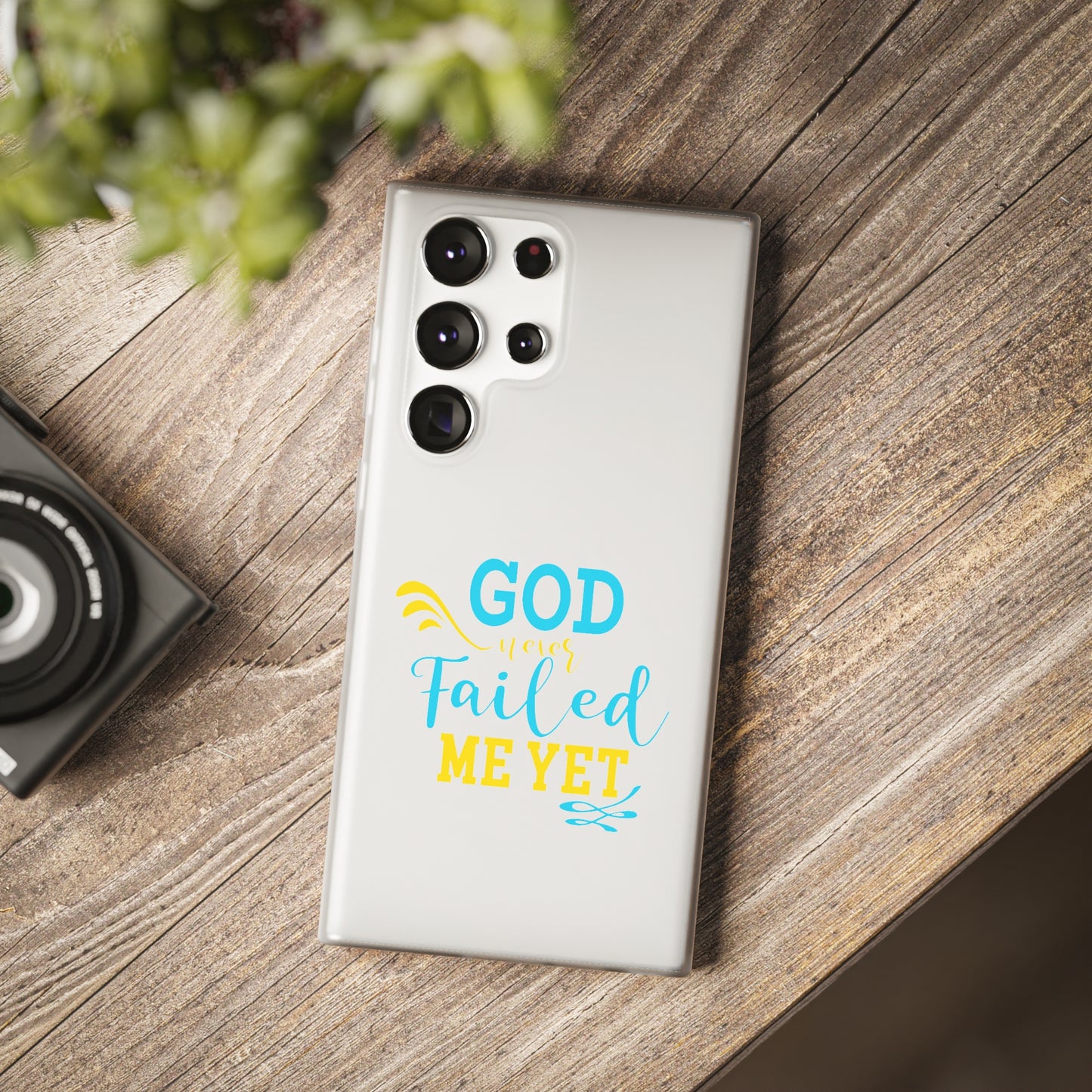 God Never Failed Me Yet Flexi Phone Case