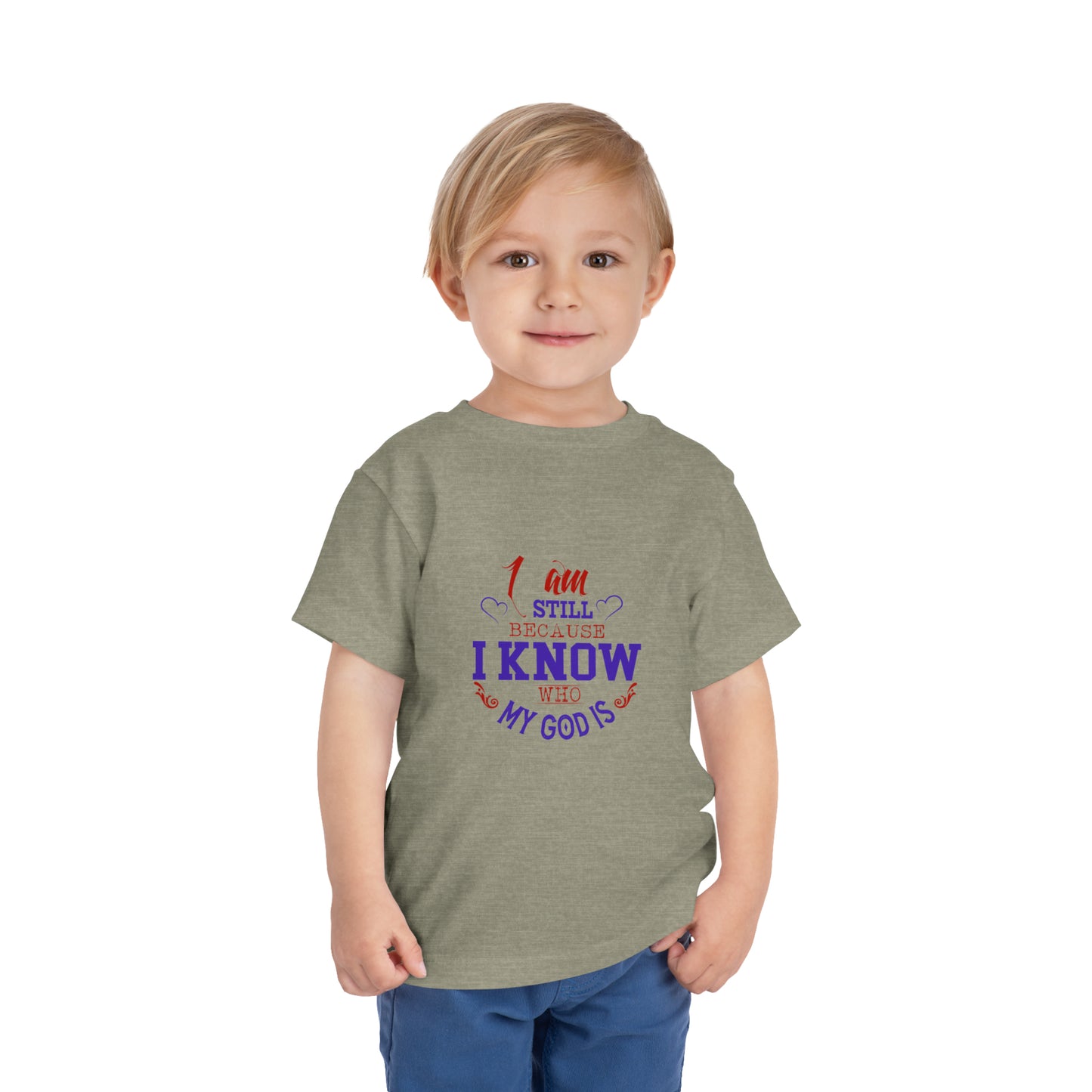 I Am Still Because I Know Who My God Is Christian Toddler T-Shirt Printify