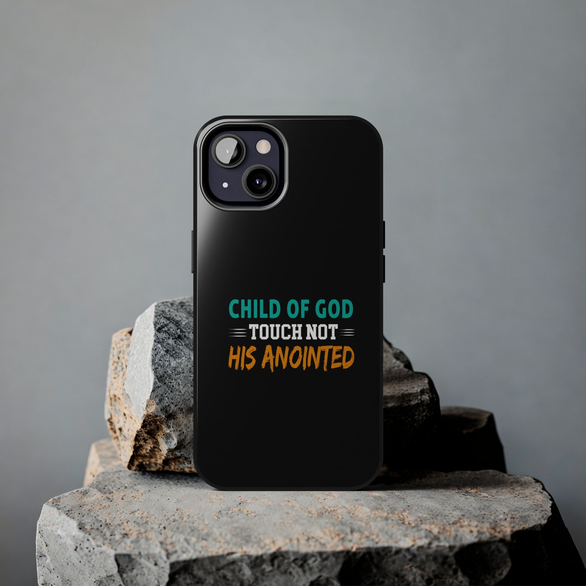 Child Of God Touch Not His Anointed Christian Phone Tough Phone Cases, Case-Mate Printify