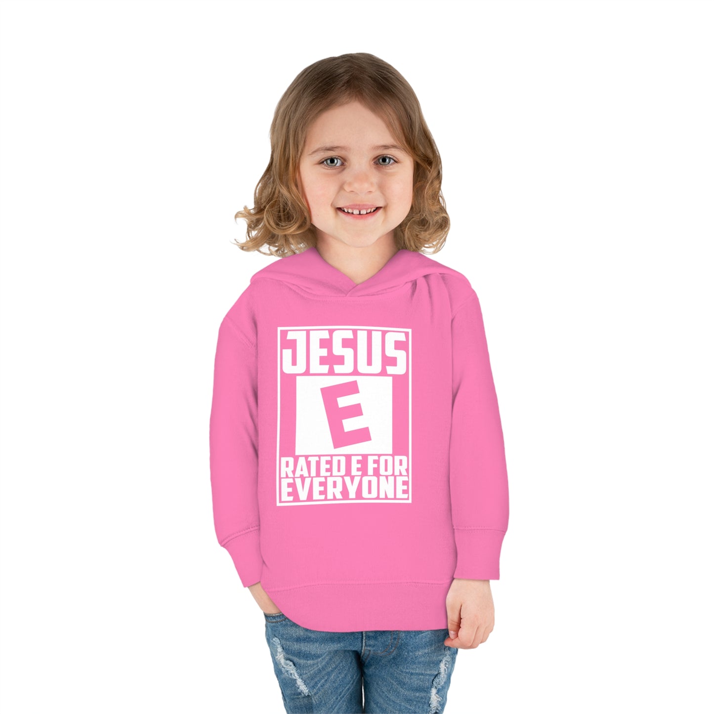 Jesus Rated E For Everyone Toddler Pullover Fleece Hooded Sweatshirt