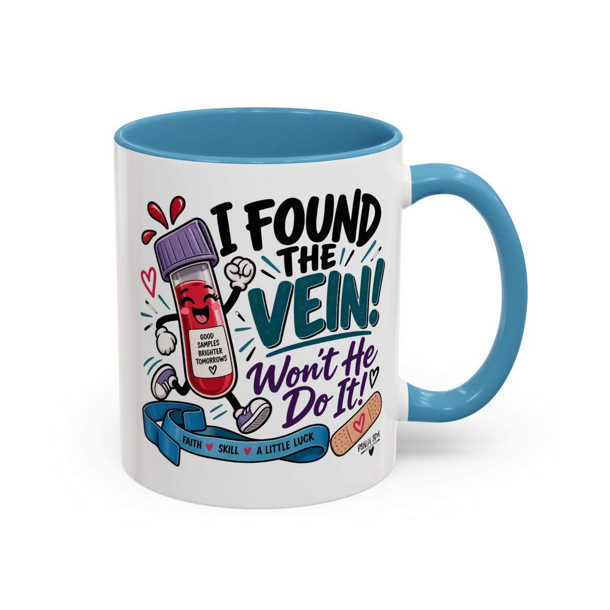 I Found the Vein! Phlebotomy Coffee Mug – Funny Nurse / Phlebotomist Gift (11/15oz)