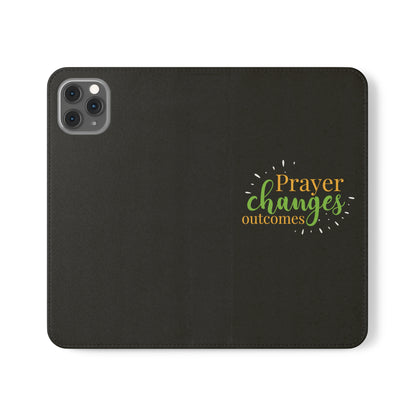 Prayer Changes Outcomes Phone Flip Cases - ClaimedbyGodDesigns
